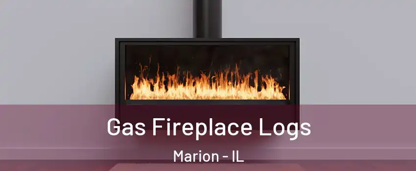  Gas Fireplace Logs Marion - IL